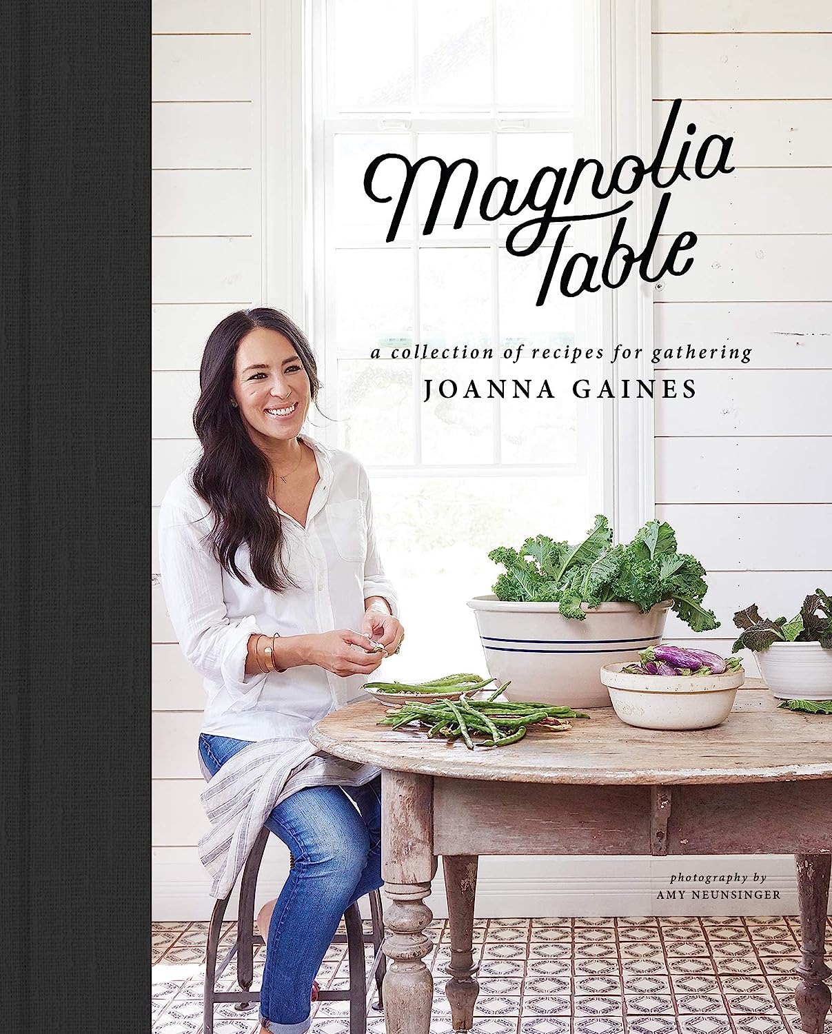 Magnolia Table: A Collection of Recipes for Gathering - by Joanna Gaines (Hardcover)