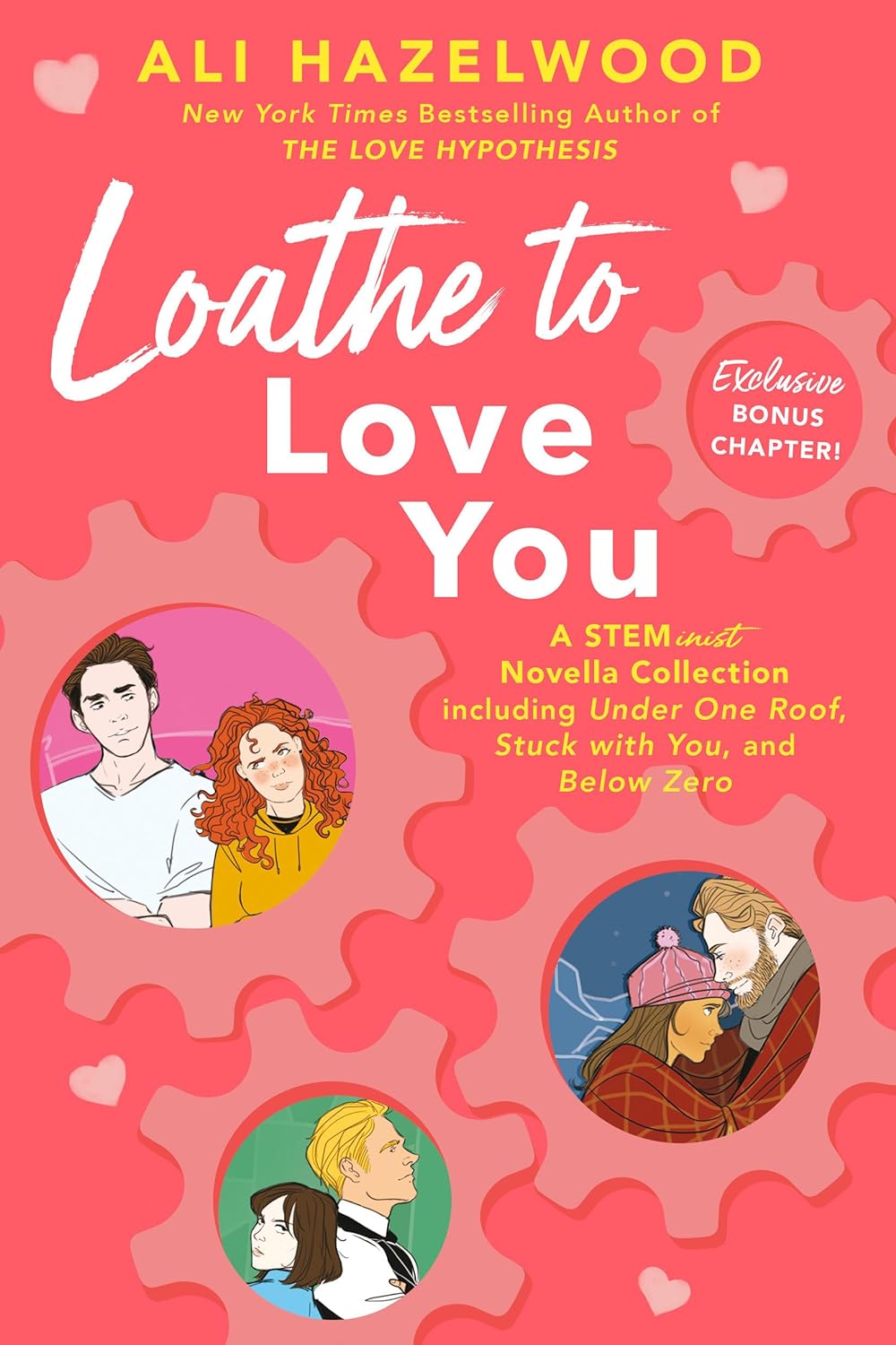 Loathe to Love You - by Ali Hazelwood