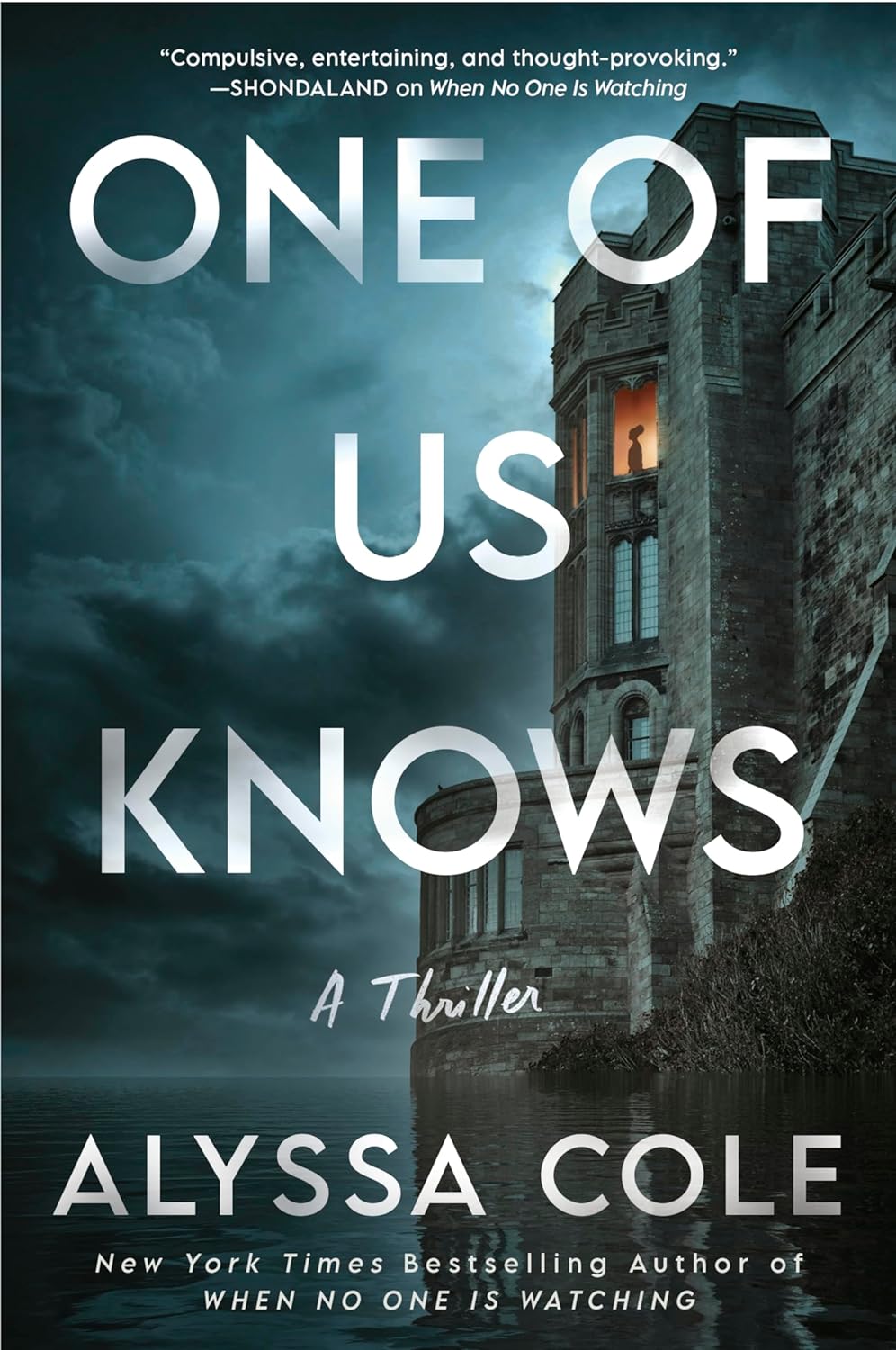 One of Us Knows: A Thriller - by Alyssa Cole