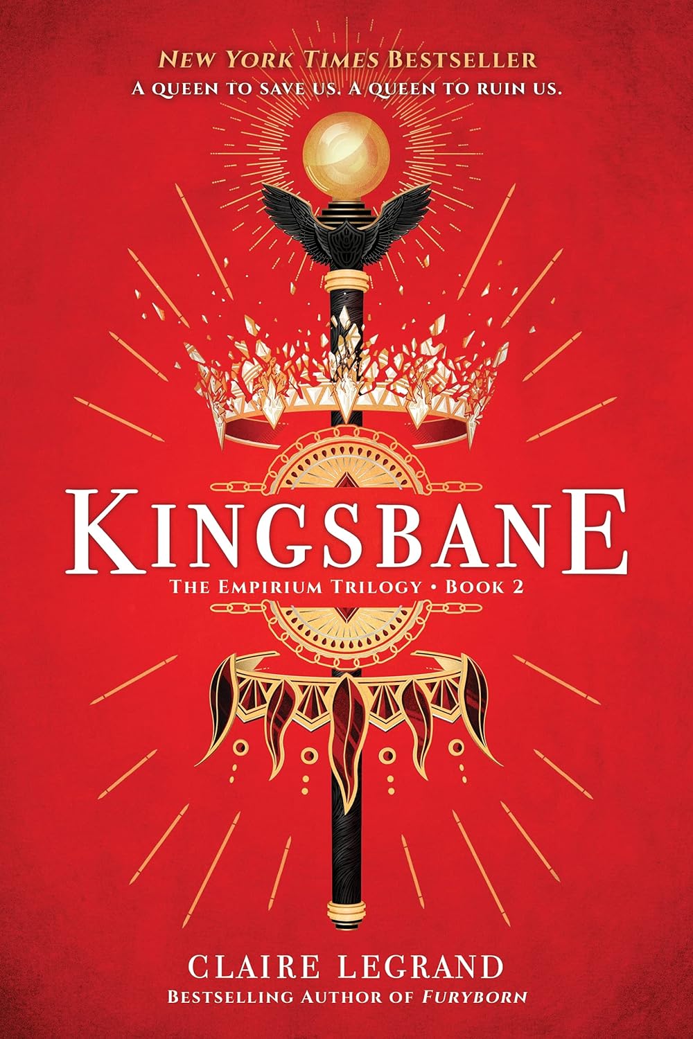 Kingsbane (Empirium Trilogy #2) - by Claire Legrand