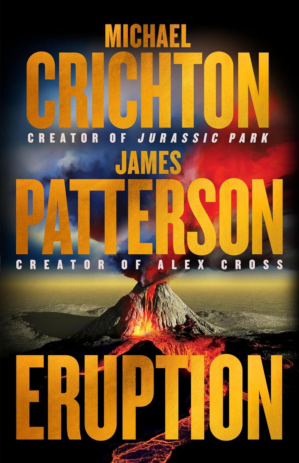 Eruption - by Michael Crichton (Hardcover)