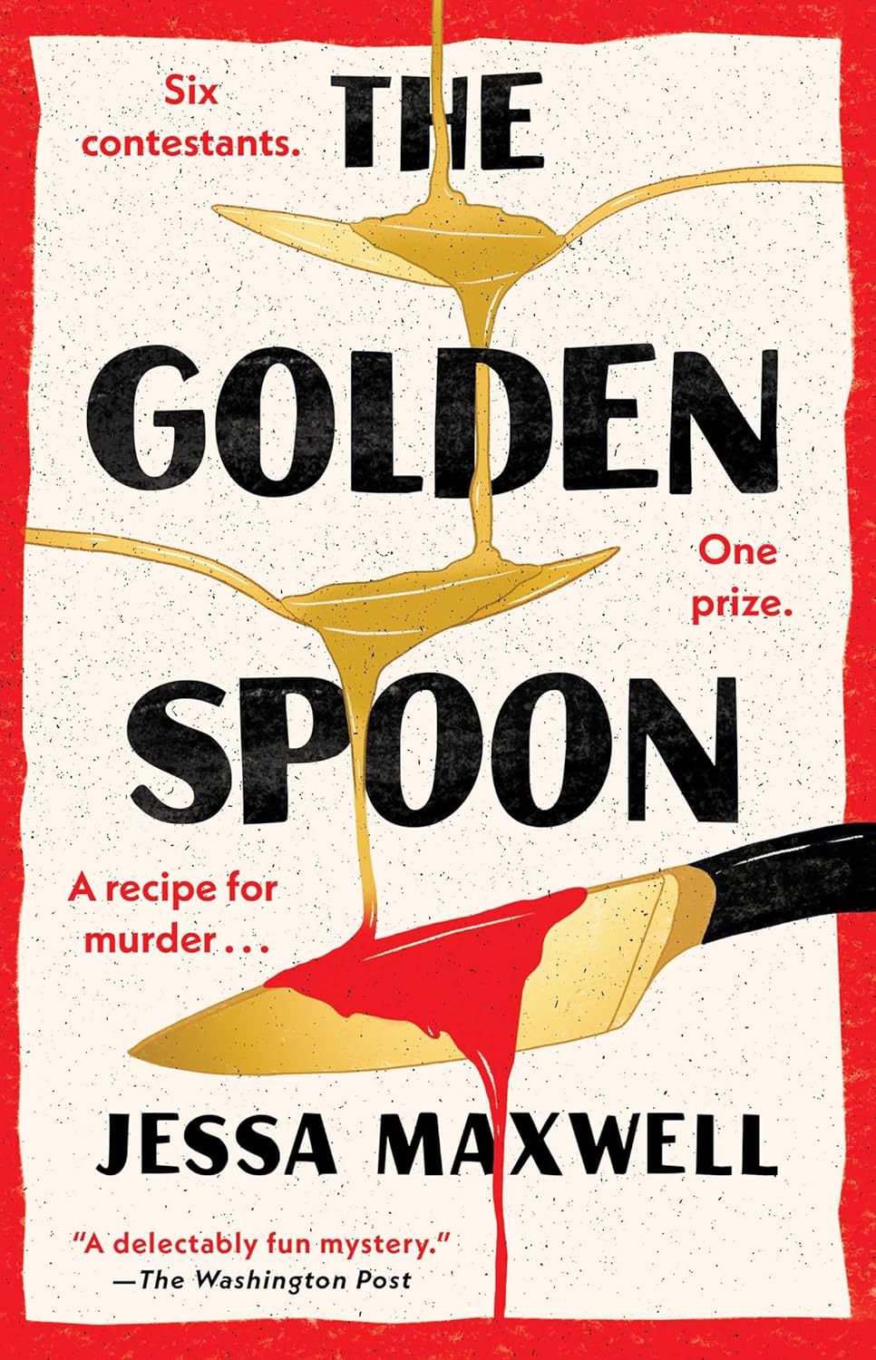 The Golden Spoon - by Jessa Maxwell