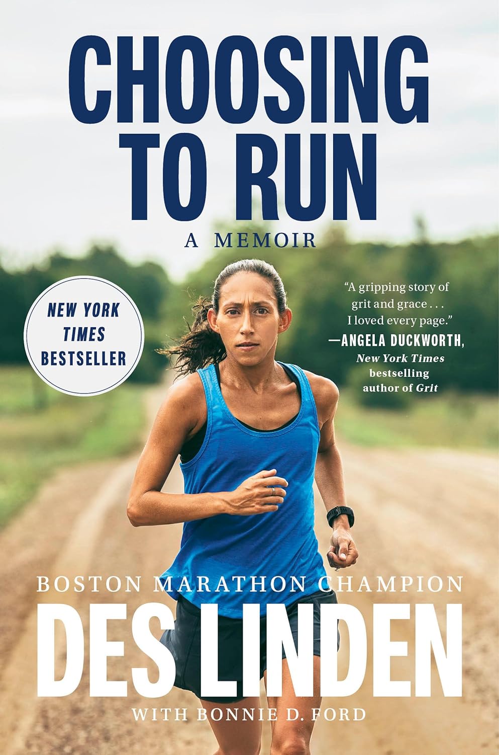 Choosing to Run: A Memoir - by Des Linden (Hardcover)