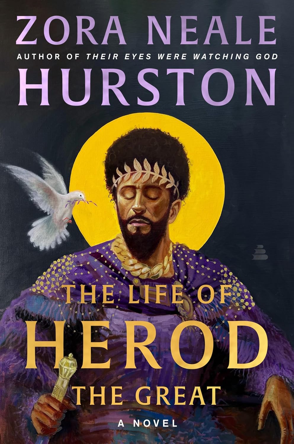 The Life of Herod the Great - by Zora Neale Hurston (Hardcover)