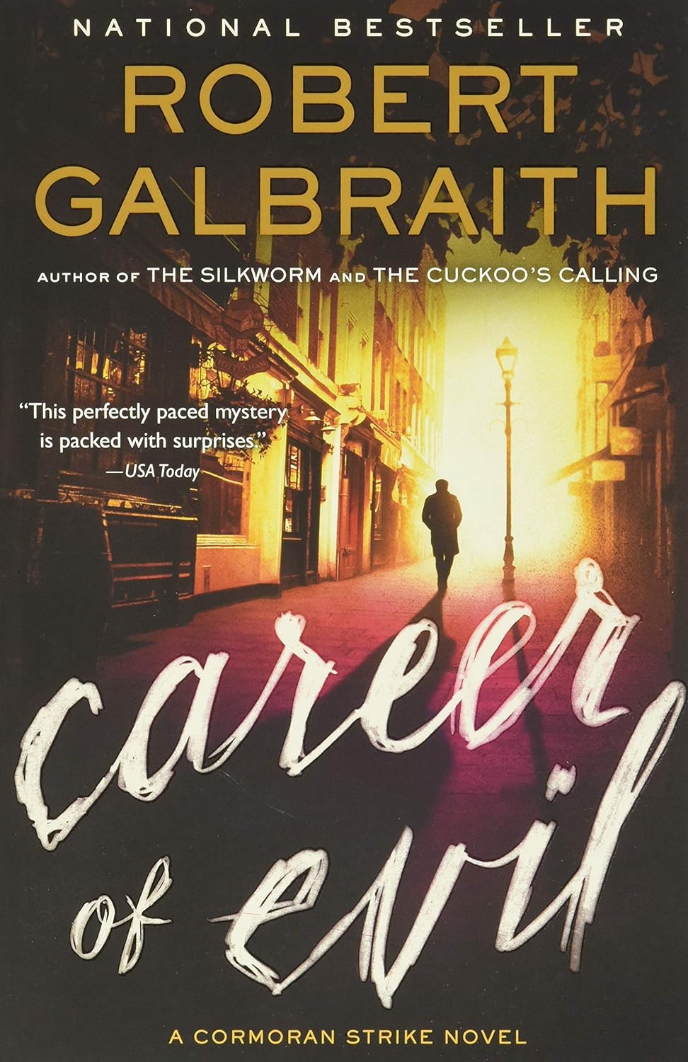 Career of Evil (Cormoran Strike Novel #3) - by Robert Galbraith