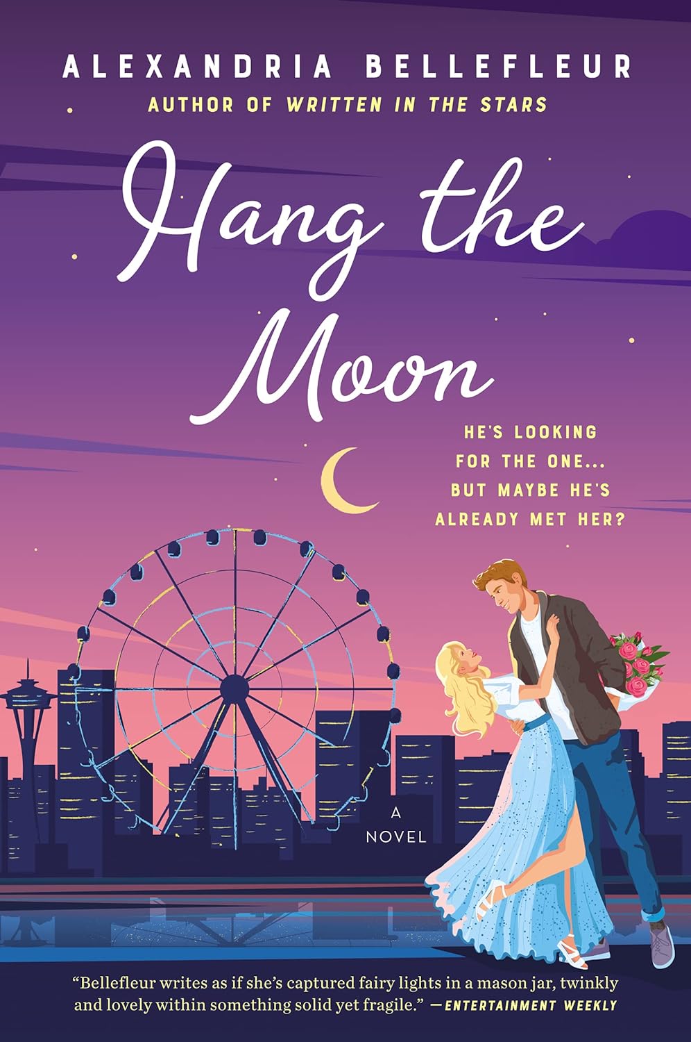 Hang the Moon - by Alexandria Bellefleur