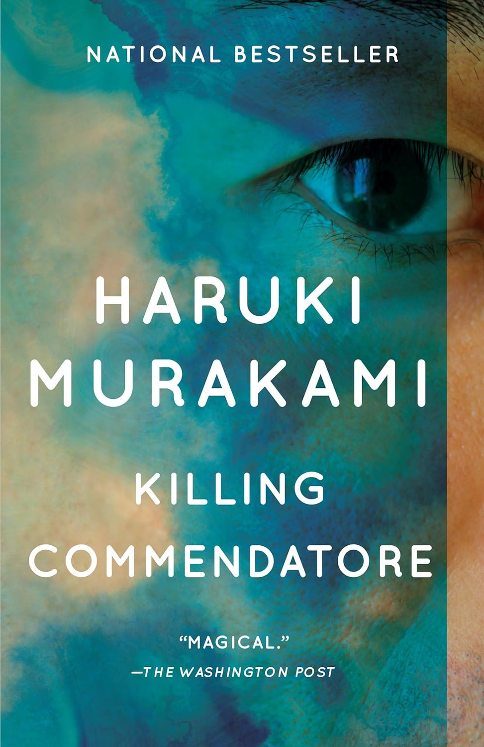 Killing Commendatore - by Haruki Murakami