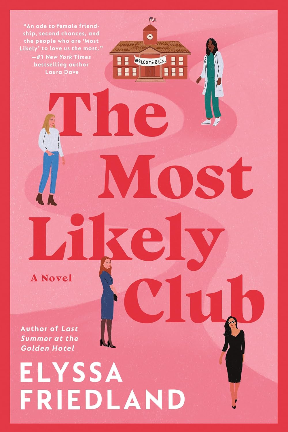 The Most Likely Club - by Elyssa Friendland