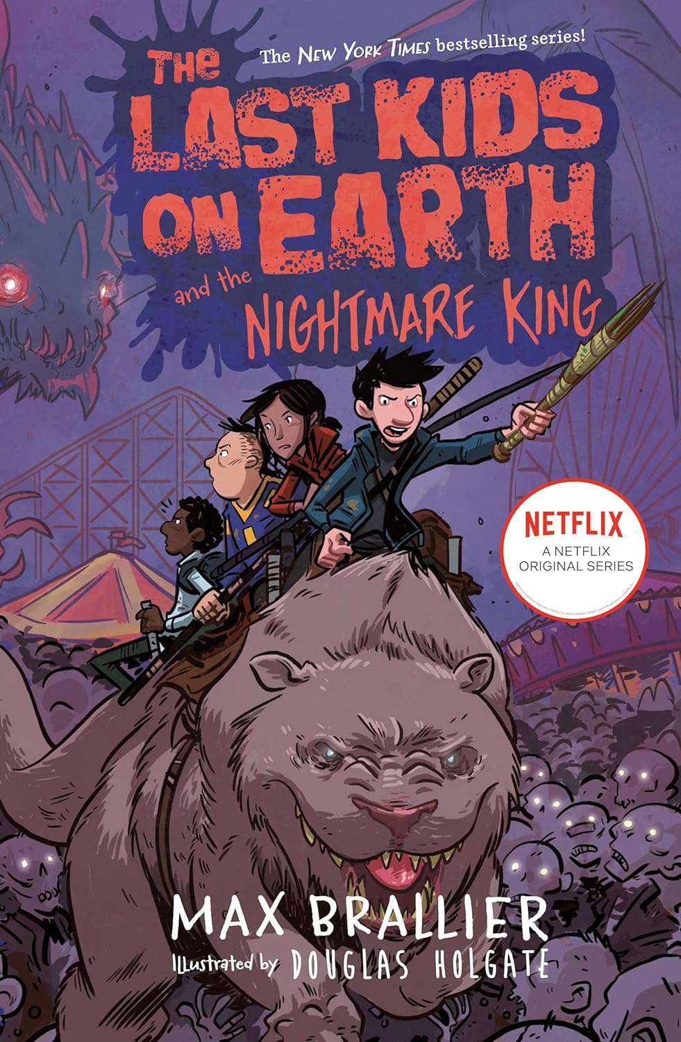 The Last Kids on Earth and the Nightmare King (Last Kids on Earth #3) - by Max Brallier (Hardcover)