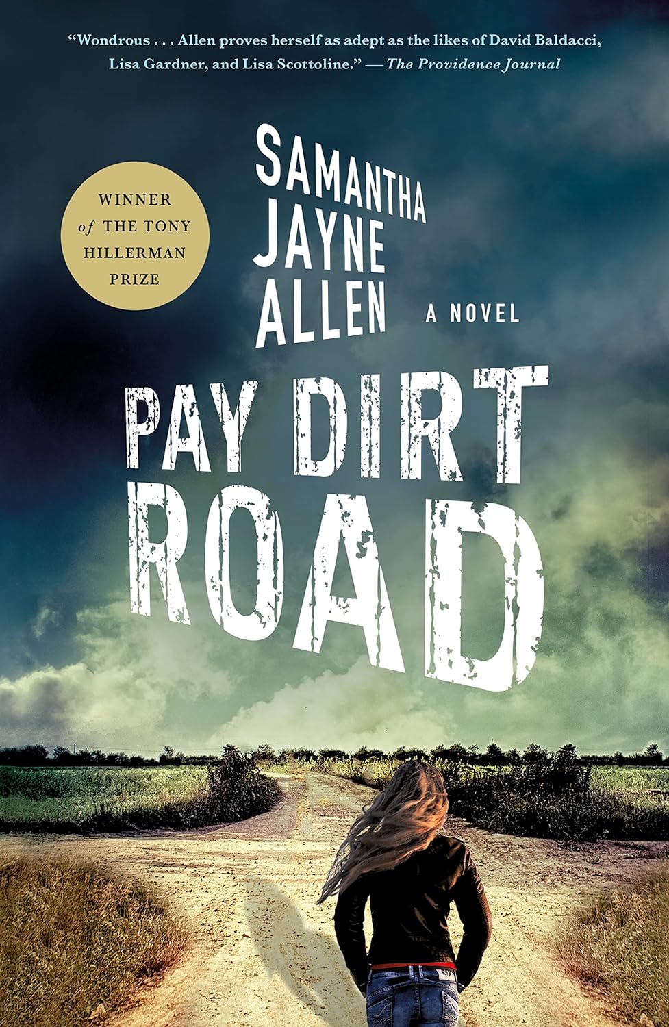 Pay Dirt Road - by Samantha Jayne Allen