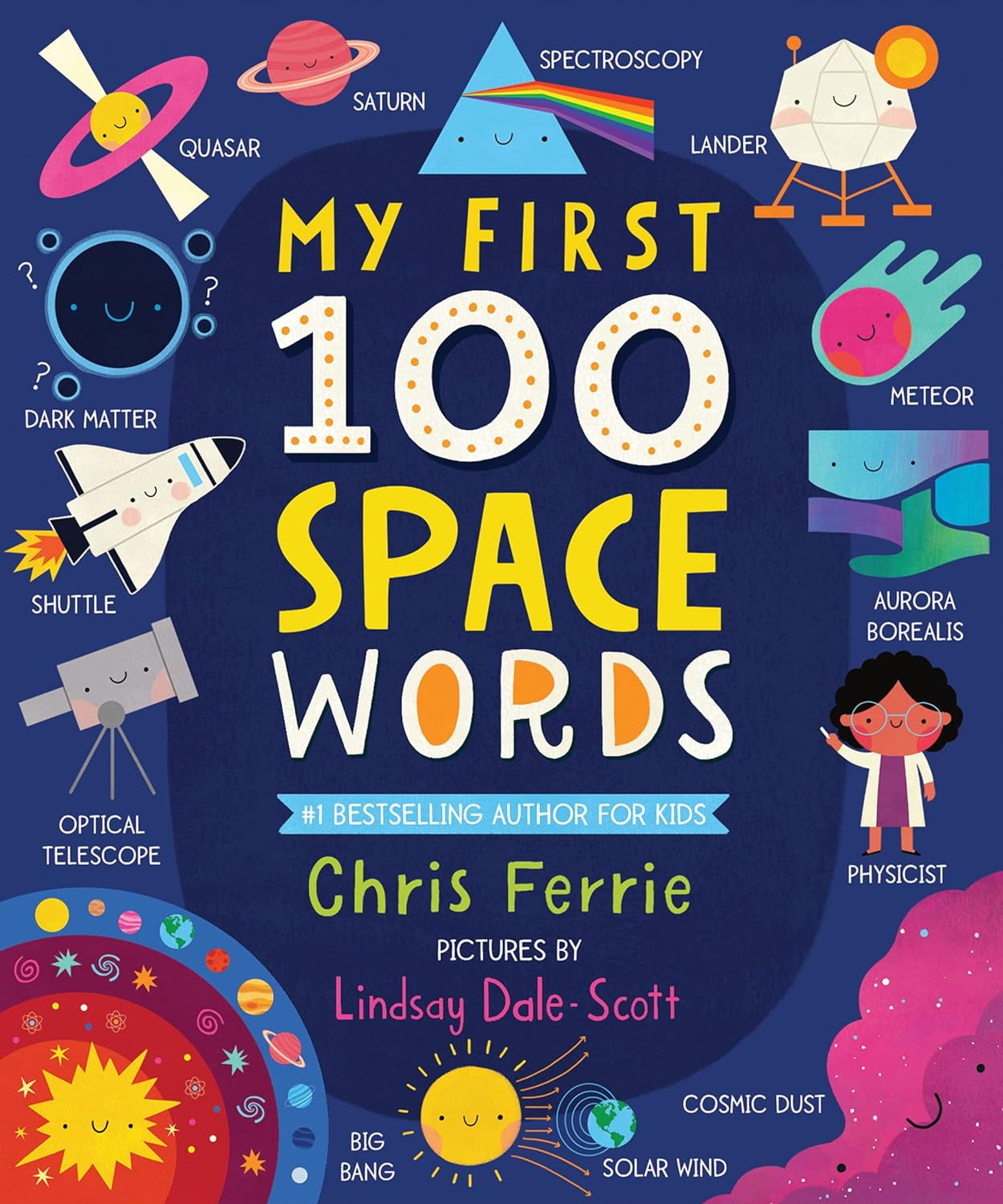 My First 100 Space Words (My First Steam Words) - by Chris Ferrie (board book)