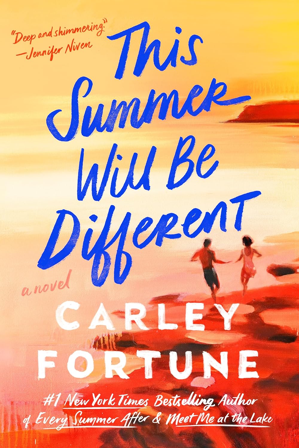 This Summer Will Be Different - by Carley Fortune
