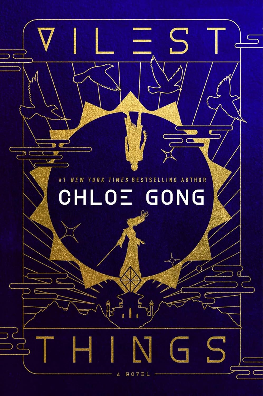 Vilest Things (Flesh & False Gods #2) - by Chloe Gong (Hardcover)