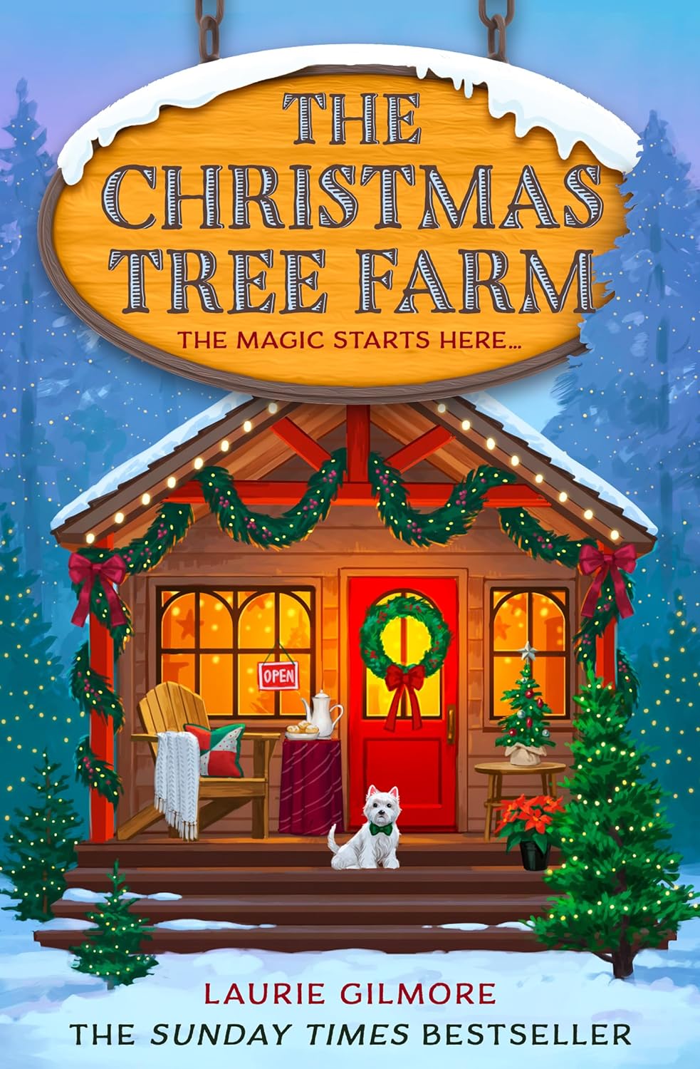 The Christmas Tree Farm (Dream Harbor #3) - by Laurie Gilmore