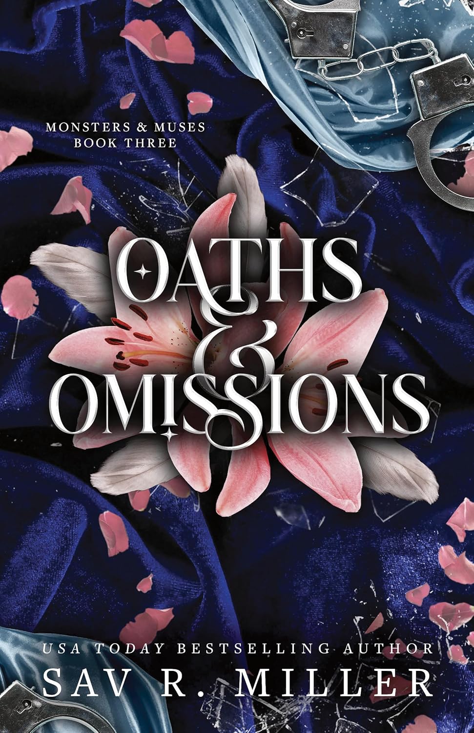 Oaths and Omissions (Deluxe Edition) (Special) (Monsters & Muses #3) - by Sav R. Miller