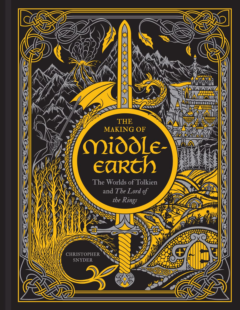 The Making of Middle-Earth: The Worlds of Tolkien and the Lord of the Rings - by Christopher A. Snyder (Hardcover)