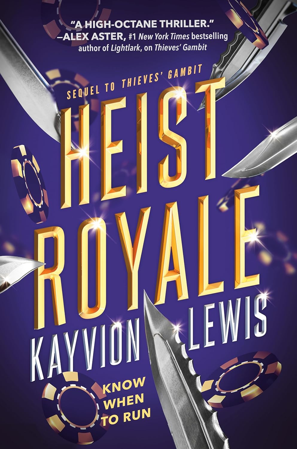 Heist Royale: Thieves' Gambit, Book 2 - by Kayvion Lewis (Hardcover)