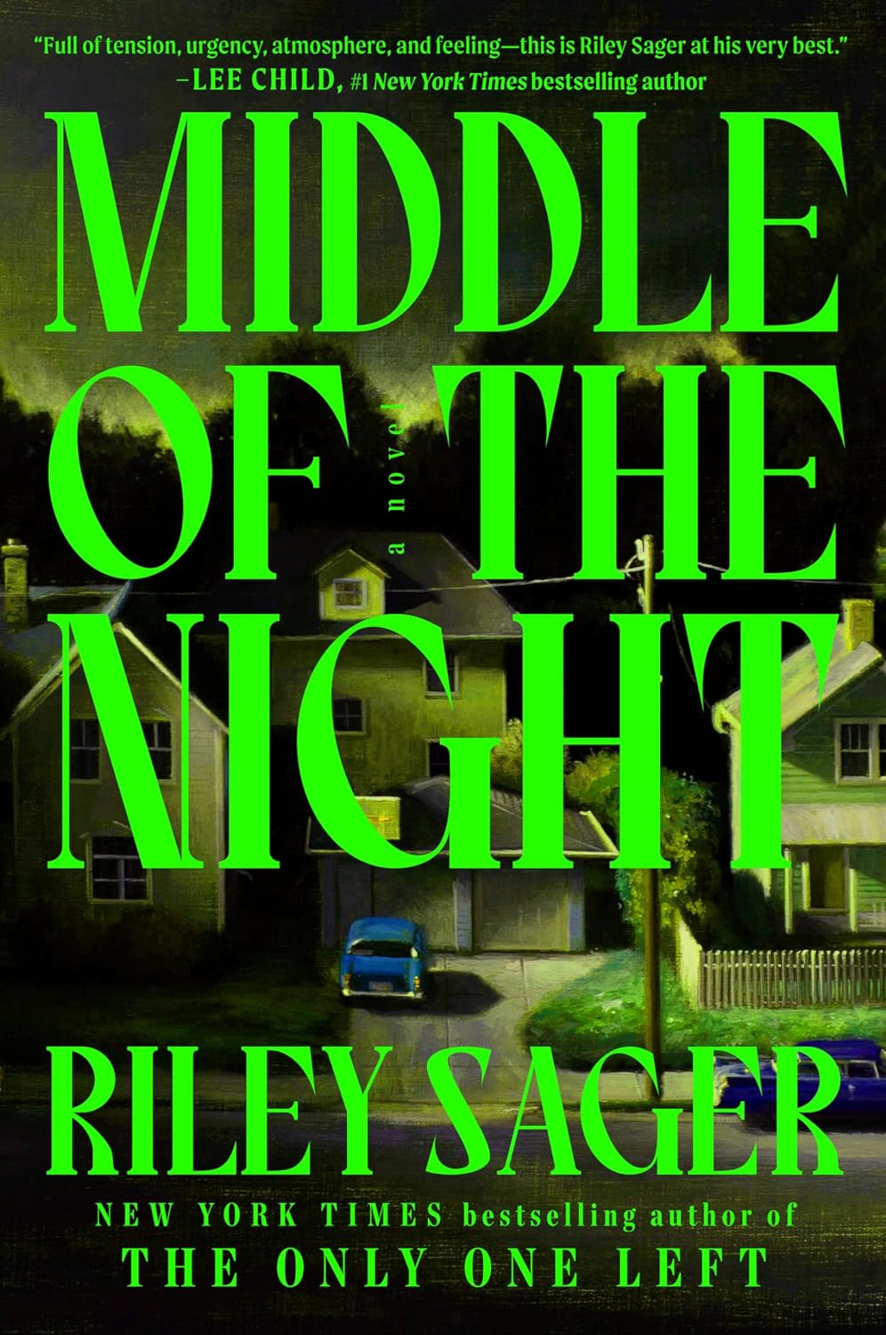 Middle of the Night - Riley Sager (Hardcover)