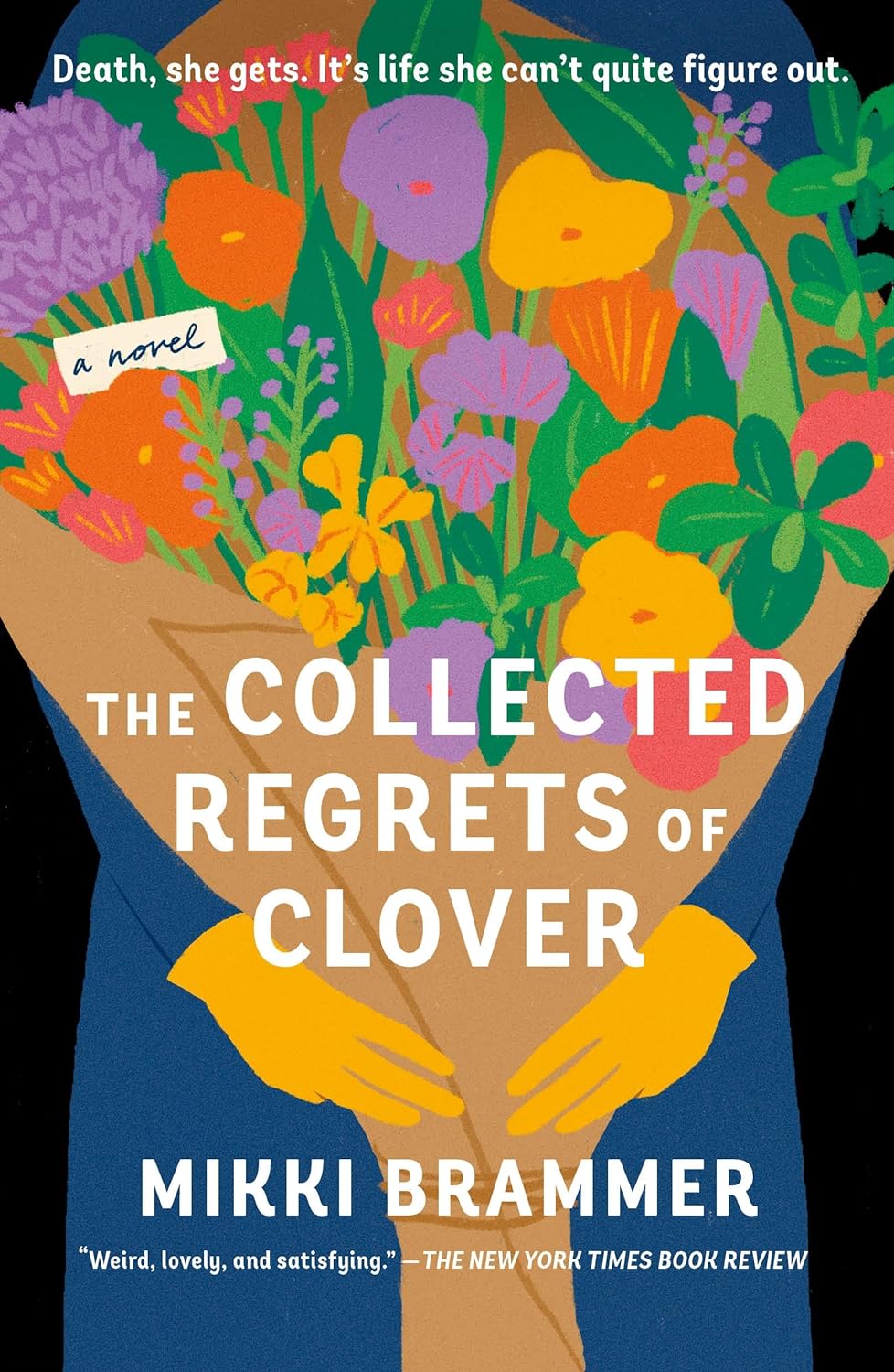 The Collected Regrets of Clover - by Mikki Brammer