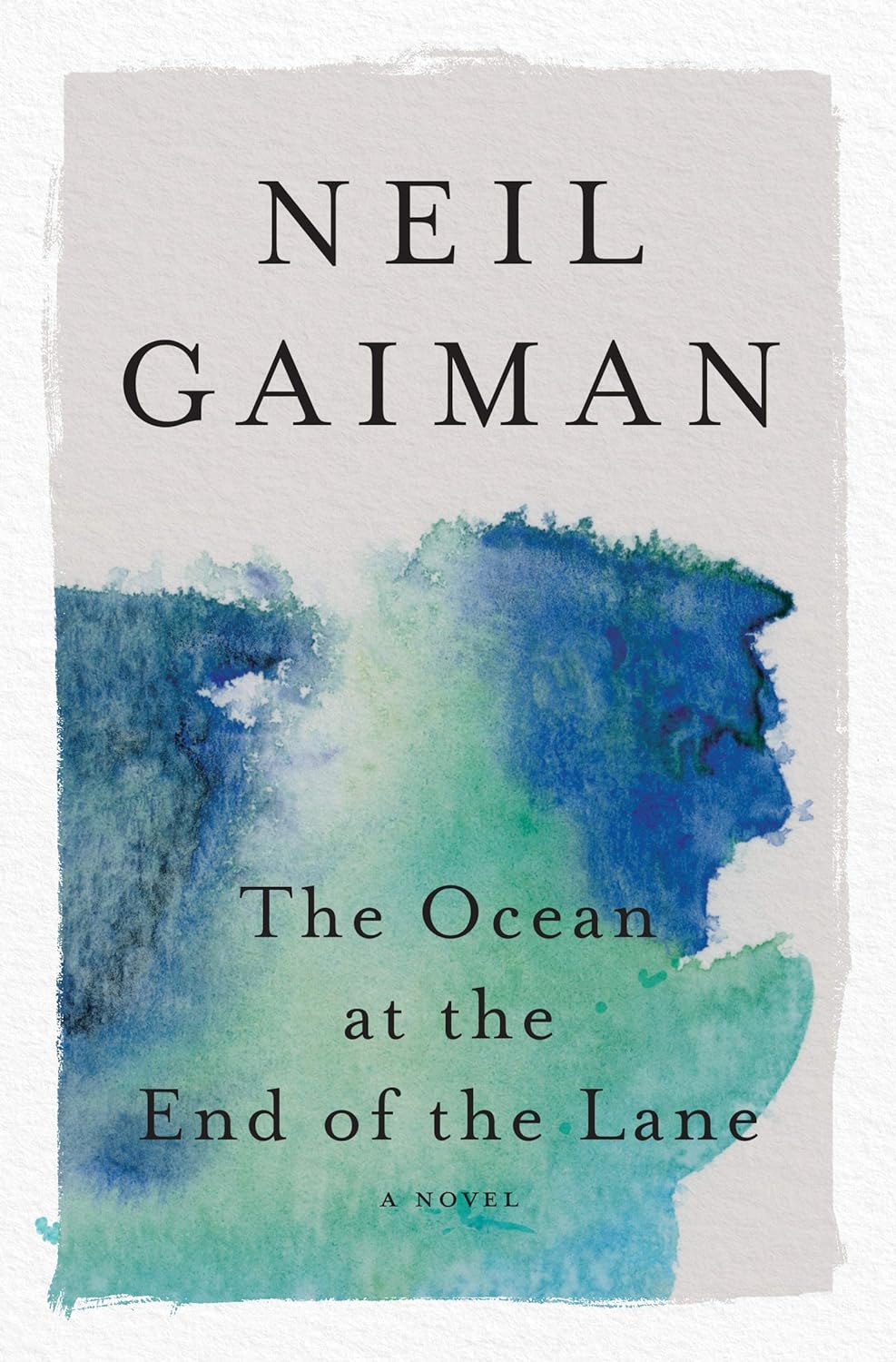 The Ocean at the End of the Lane - by Neil Gaiman