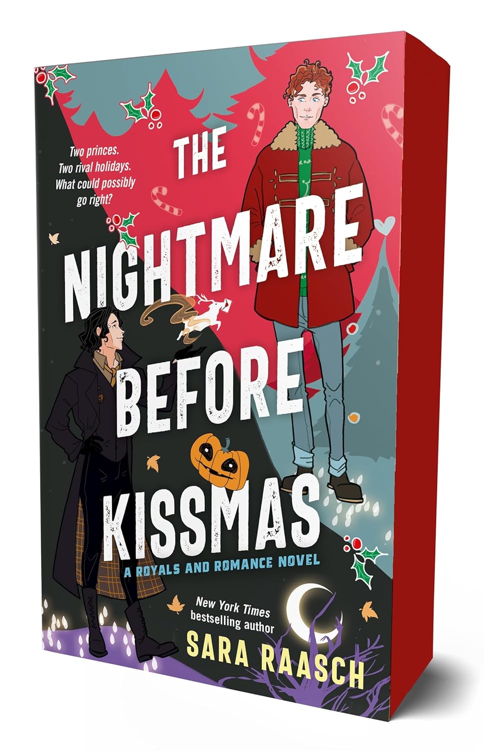 The Nightmare Before Kissmas: A Royals and Romance Novel (Royals and Romance #1) - by Sara Raasch