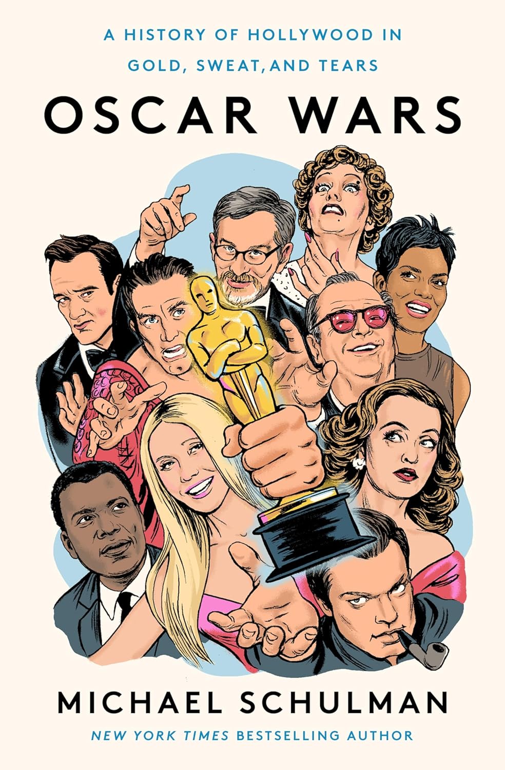 Oscar Wars: A History of Hollywood in Gold, Sweat, and Tears - by Michael Shuman