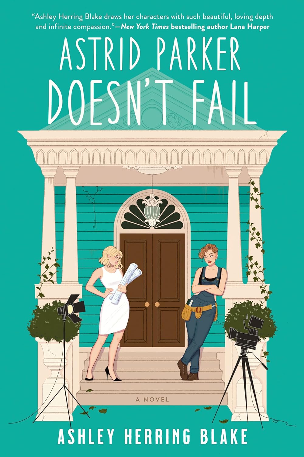 Astrid Parker Doesn't Fail - by Ashley Herring Blake