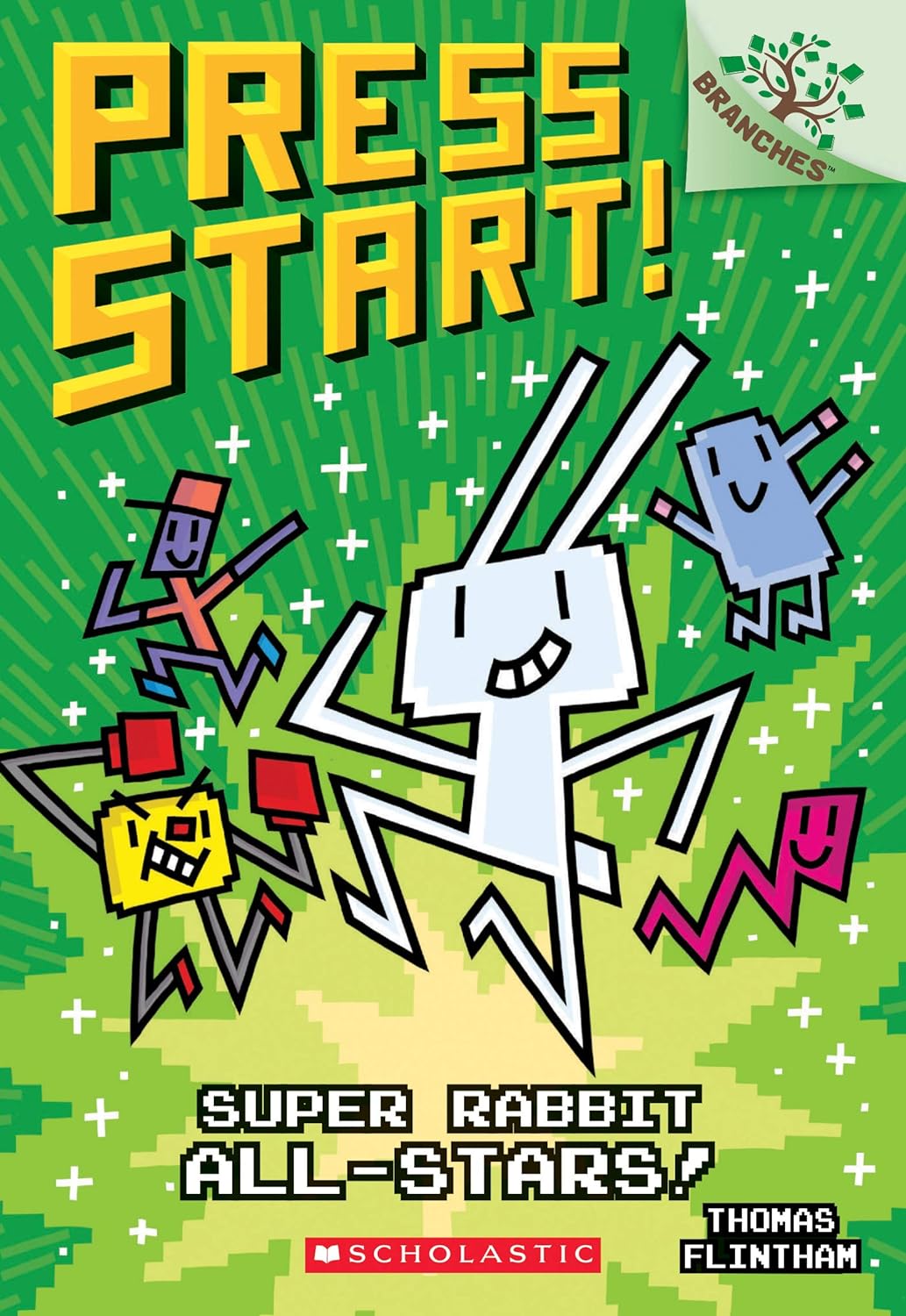 Super Rabbit All-Stars!: A Branches Book (Press Start! #8): A Branches Book Volume 8 - by Thomas Flintham