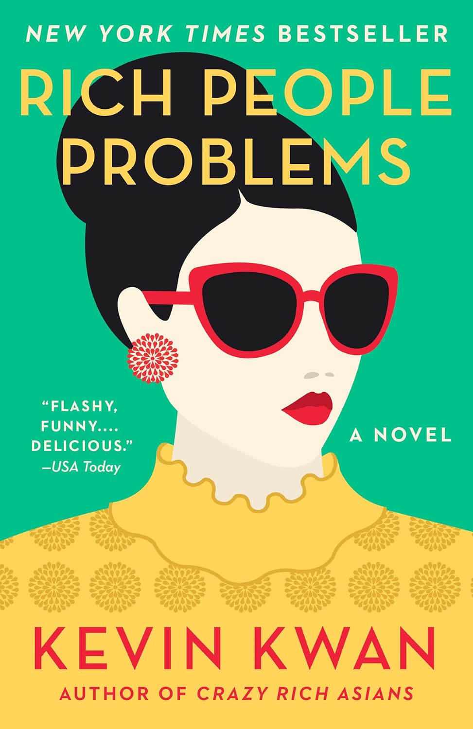 Rich People Problems - by Kevin Kwan