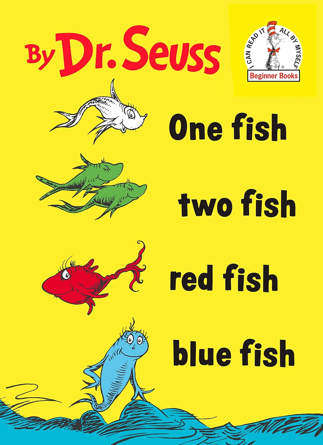 One Fish Two Fish Red Fish Blue Fish - by Dr. Suess (Hardcover)