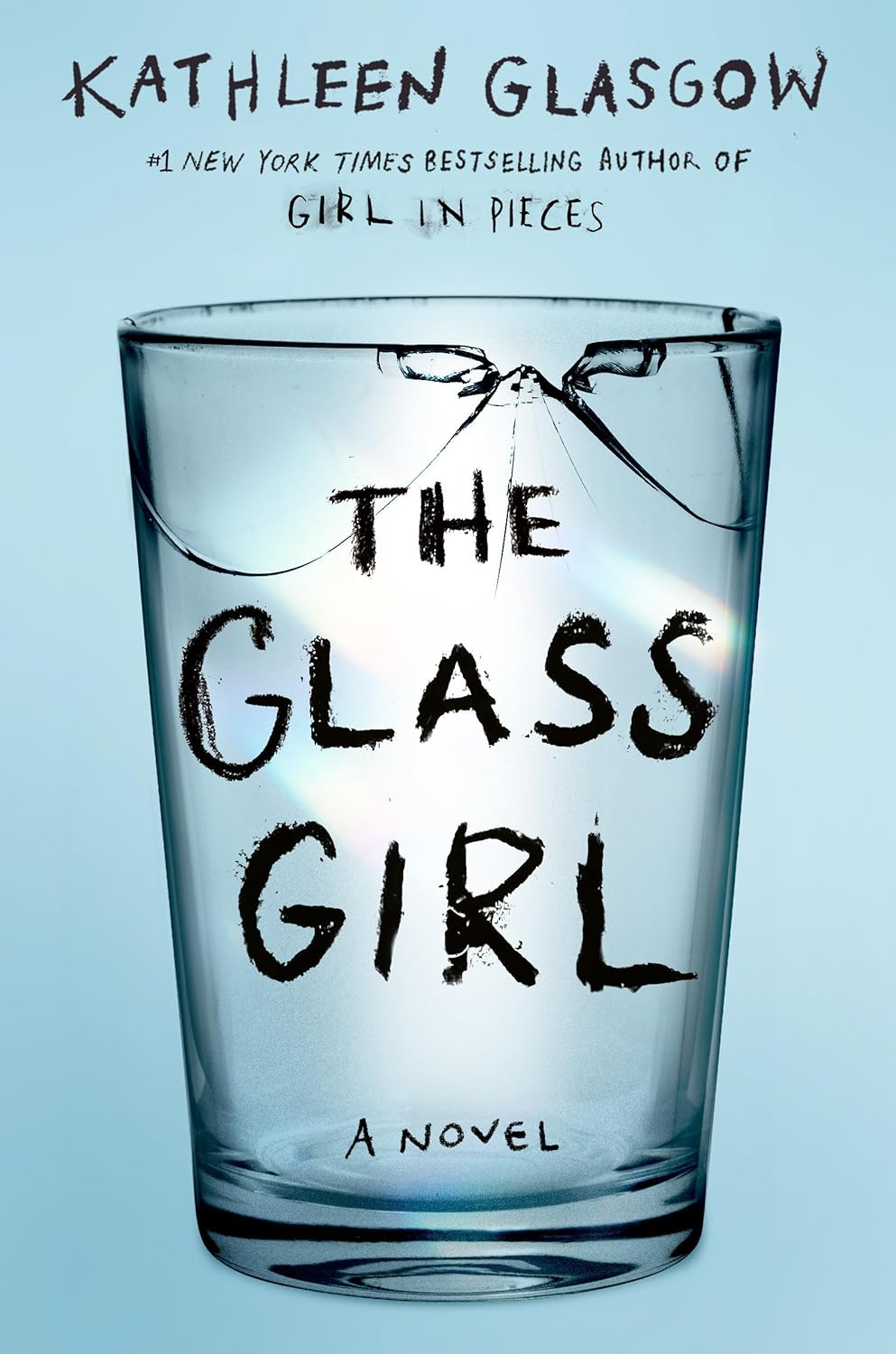 The Glass Girl - by Kathleen Glasgow (Hardcover)