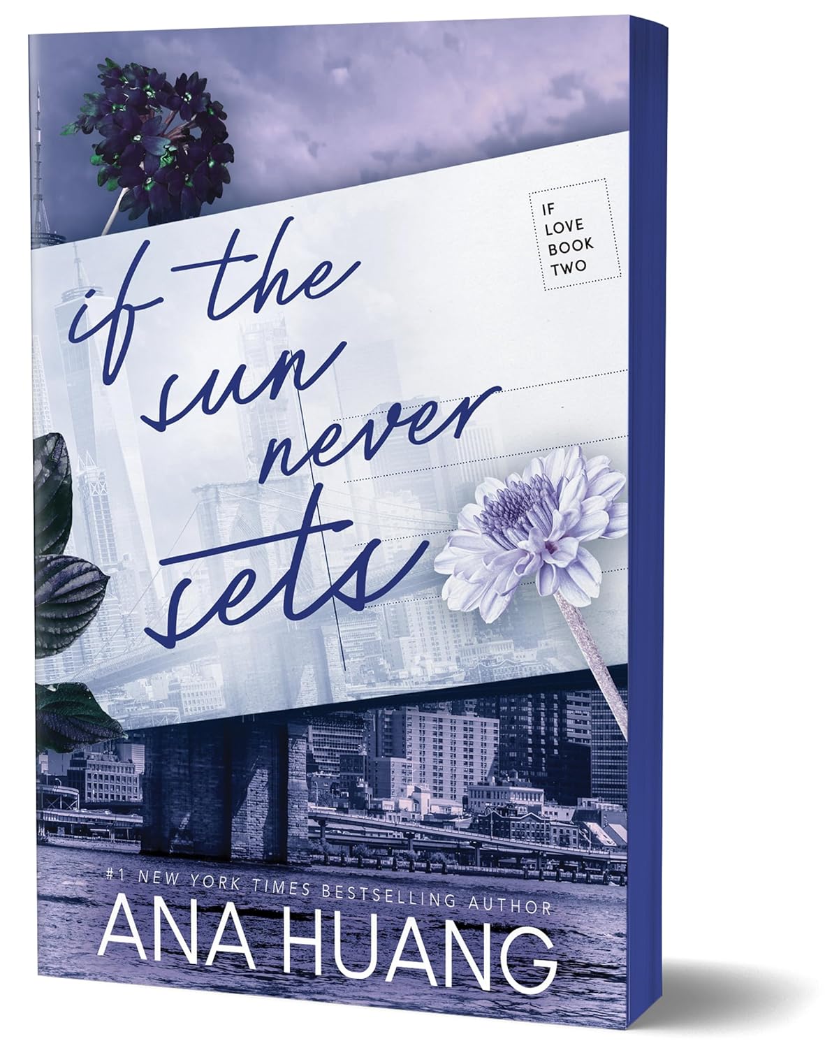 If the Sun Never Sets (If Love #2) Limited Edition - by Ana Huang