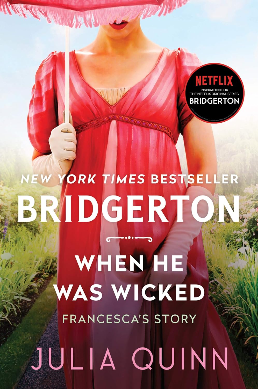 When He Was Wicked: Bridgerton - by Julia Quinn