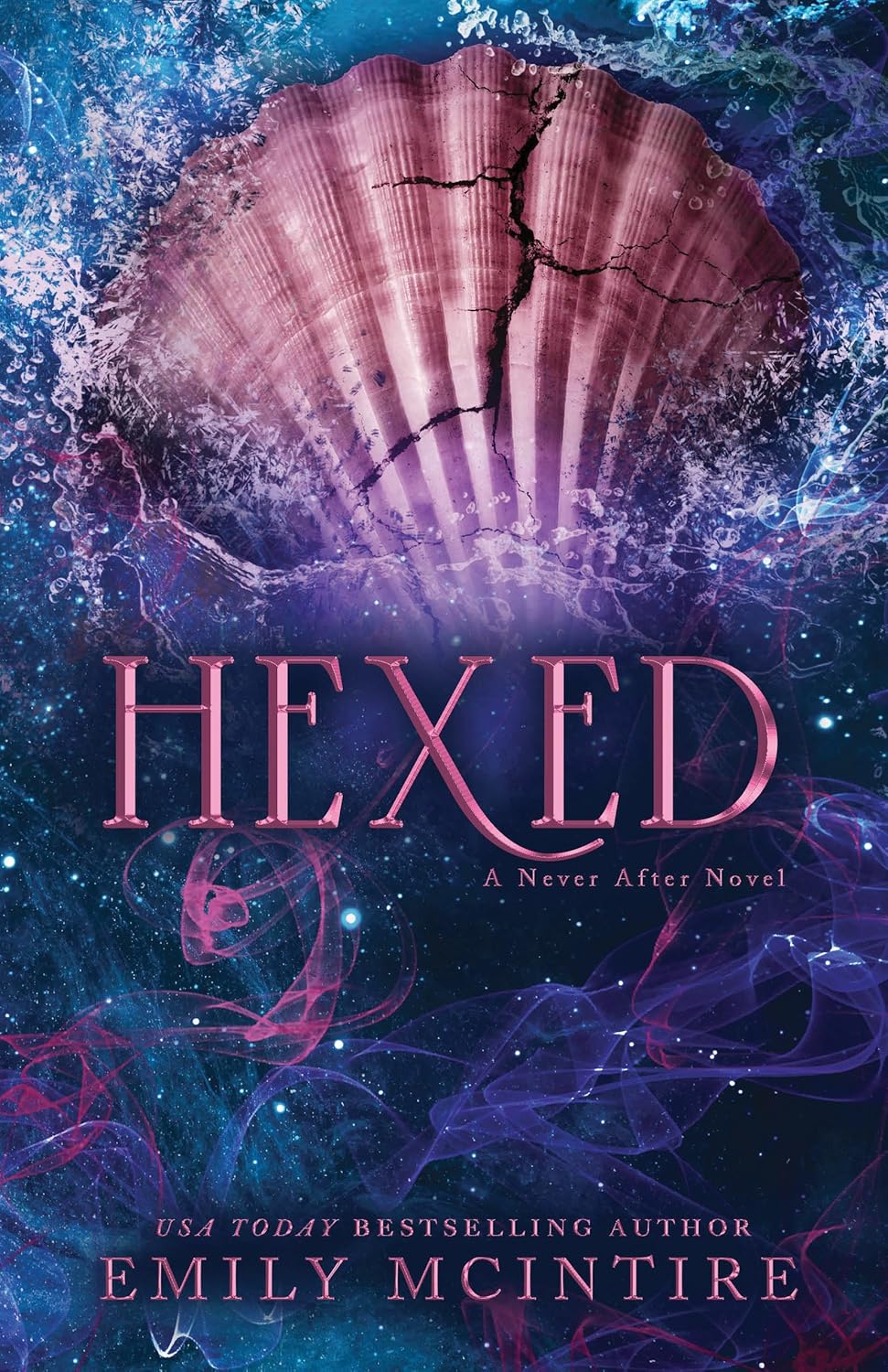 Hexed (Never After #6) - by Emily McIntire