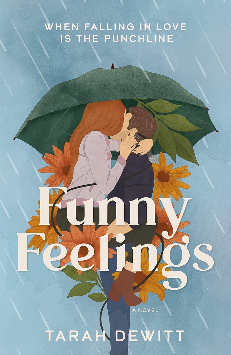 Funny Feelings - by Tarah DeWitt