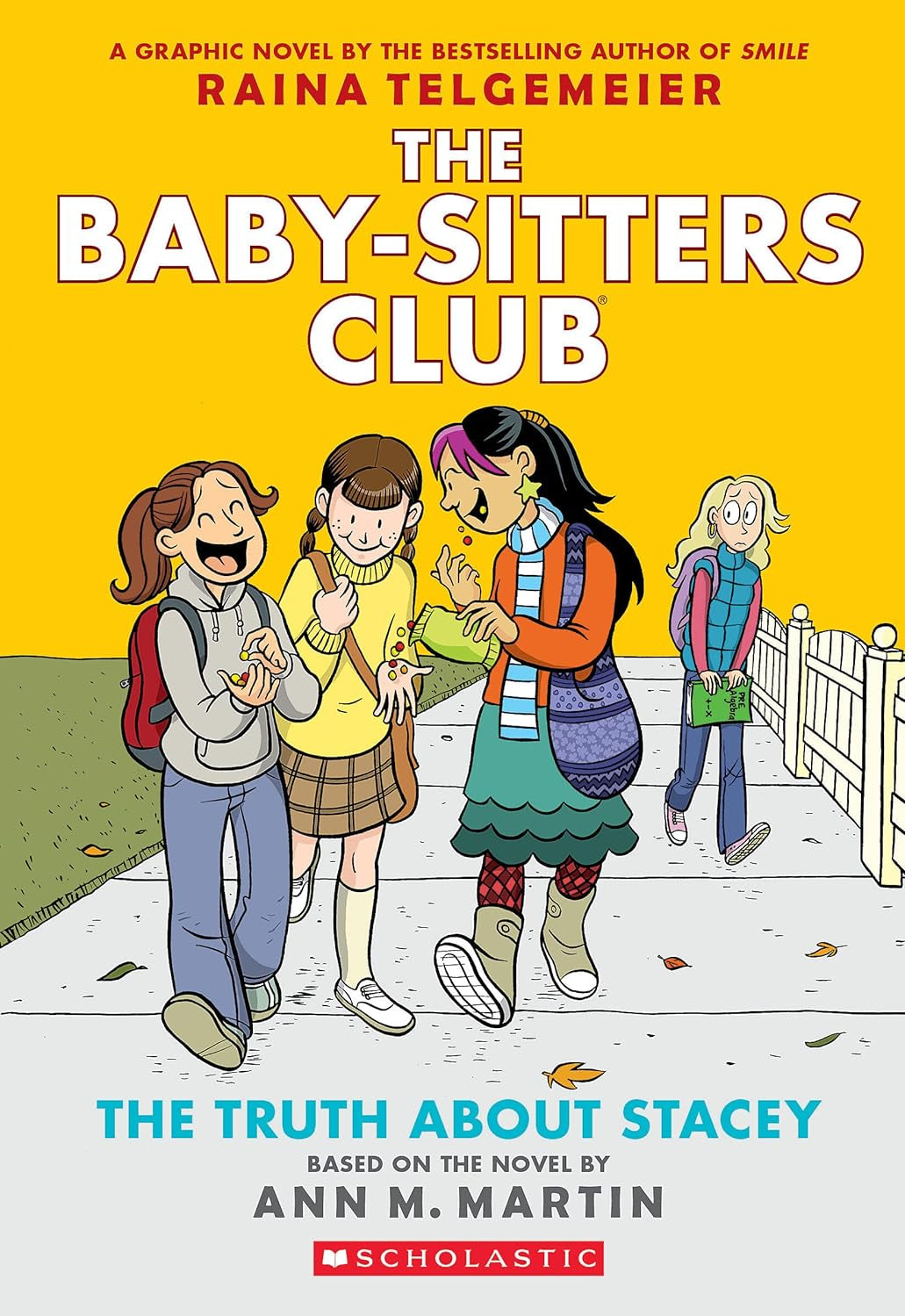 The Truth about Stacey: A Graphic Novel (the Baby-Sitters Club #2) - by Ann M. Martin