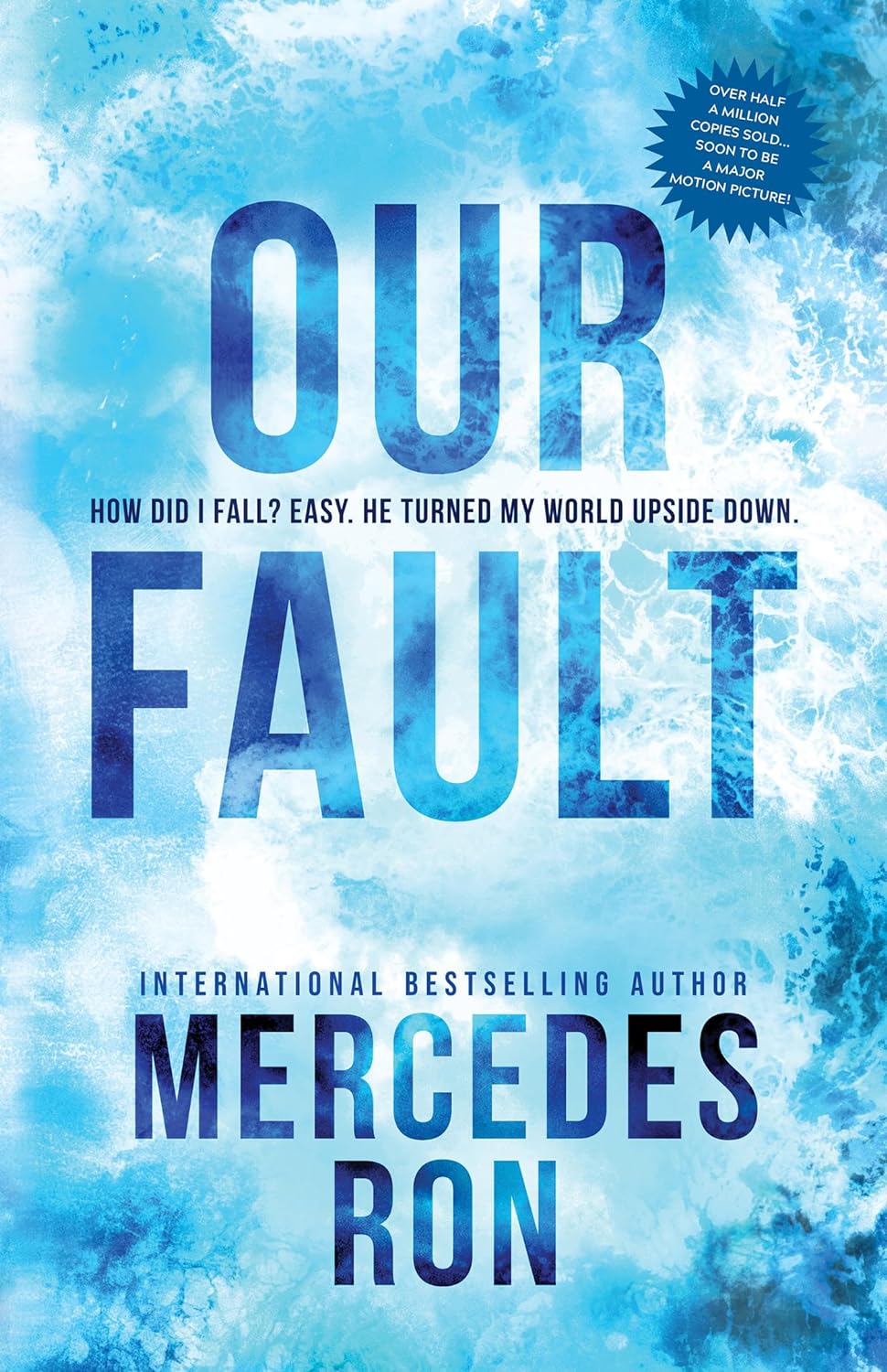 Our Fault (Culpable #3) - by Mercedes Ron