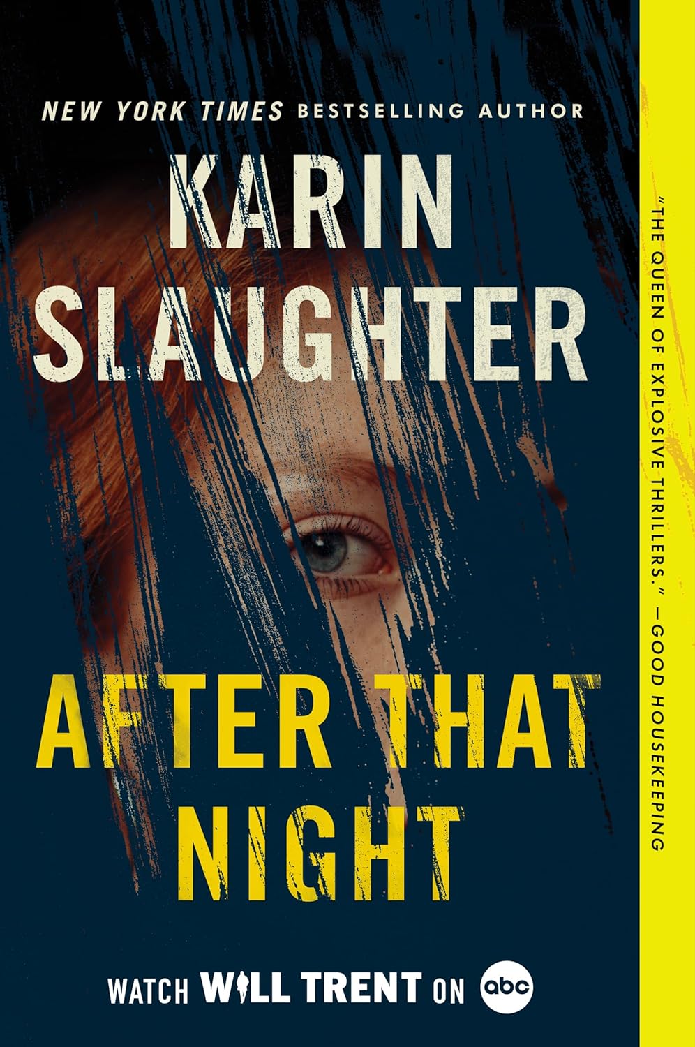 After That Night: A Will Trent Thriller - by Karin Slaughter