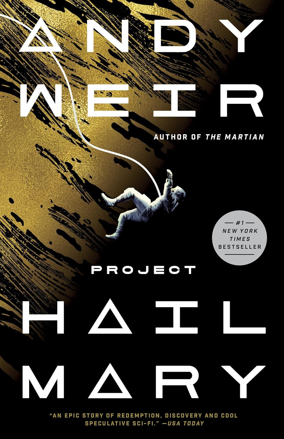 Project Hail Mary - by Andy Weir