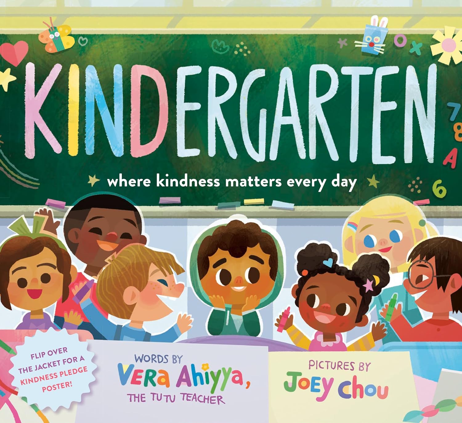 Kindergarten: Where Kindness Matters Every Day (A Kindergarten Book) - by Vera Ahiyya (Hardcover)