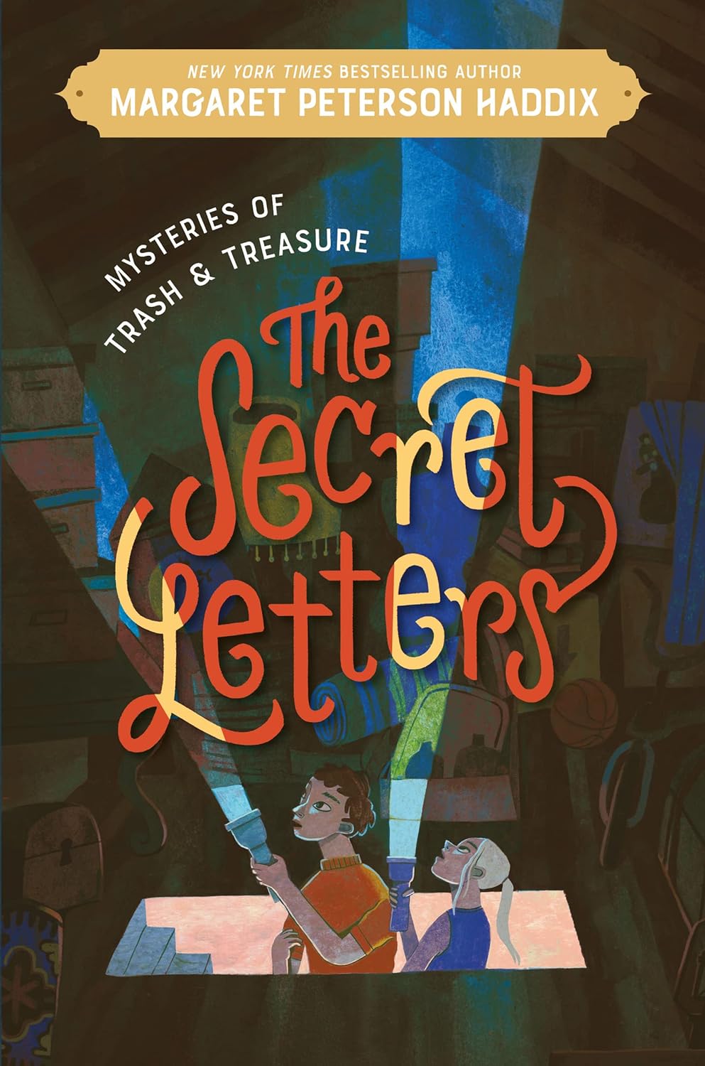 Mysteries of Trash and Treasure: The Secret Letters (Mysteries of Trash and Treasure #1) - by Margaret Peterson Haddix