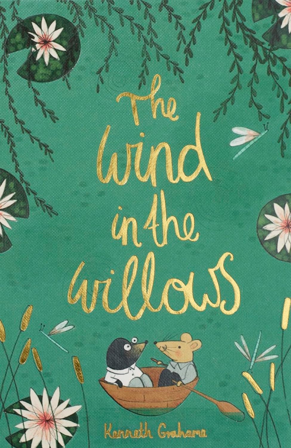 The Wind in the Willows (Wordsworth Collector's Editions) - by Kenneth Grahame (Hardcover)