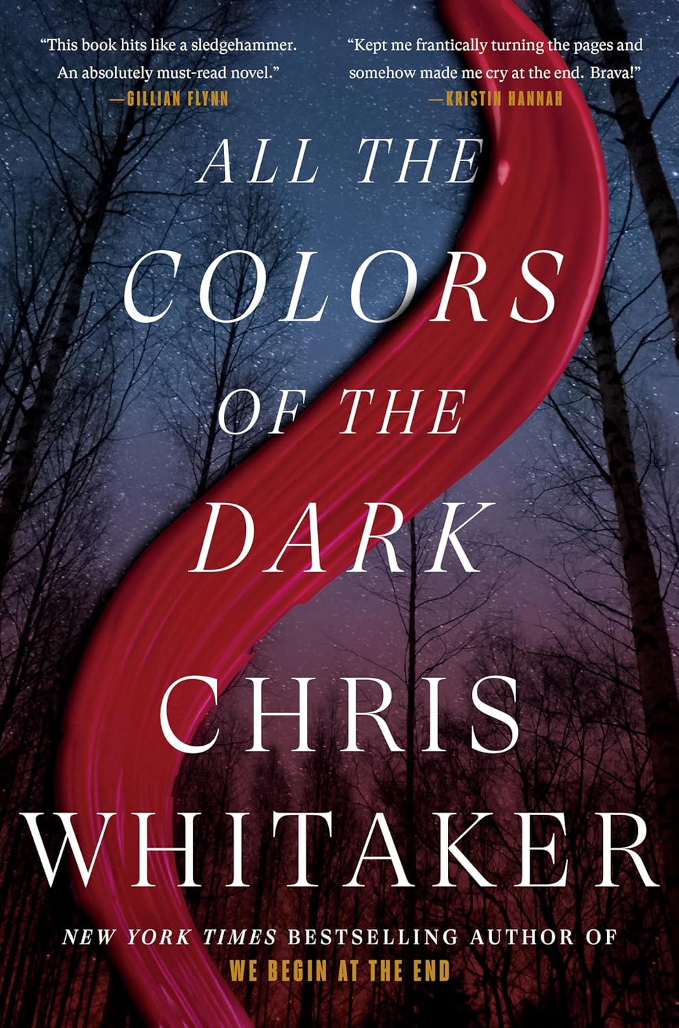 All the Colors of the Dark - by Chris Whitaker (Hardcover)