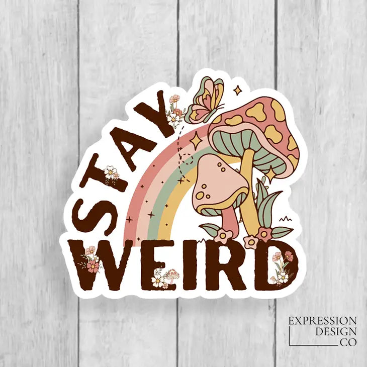 Butterfly Stay Weird Sticker