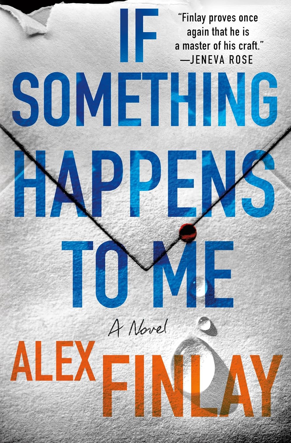 If Something Happens to Me - by Alex Finlay (Hardcover)