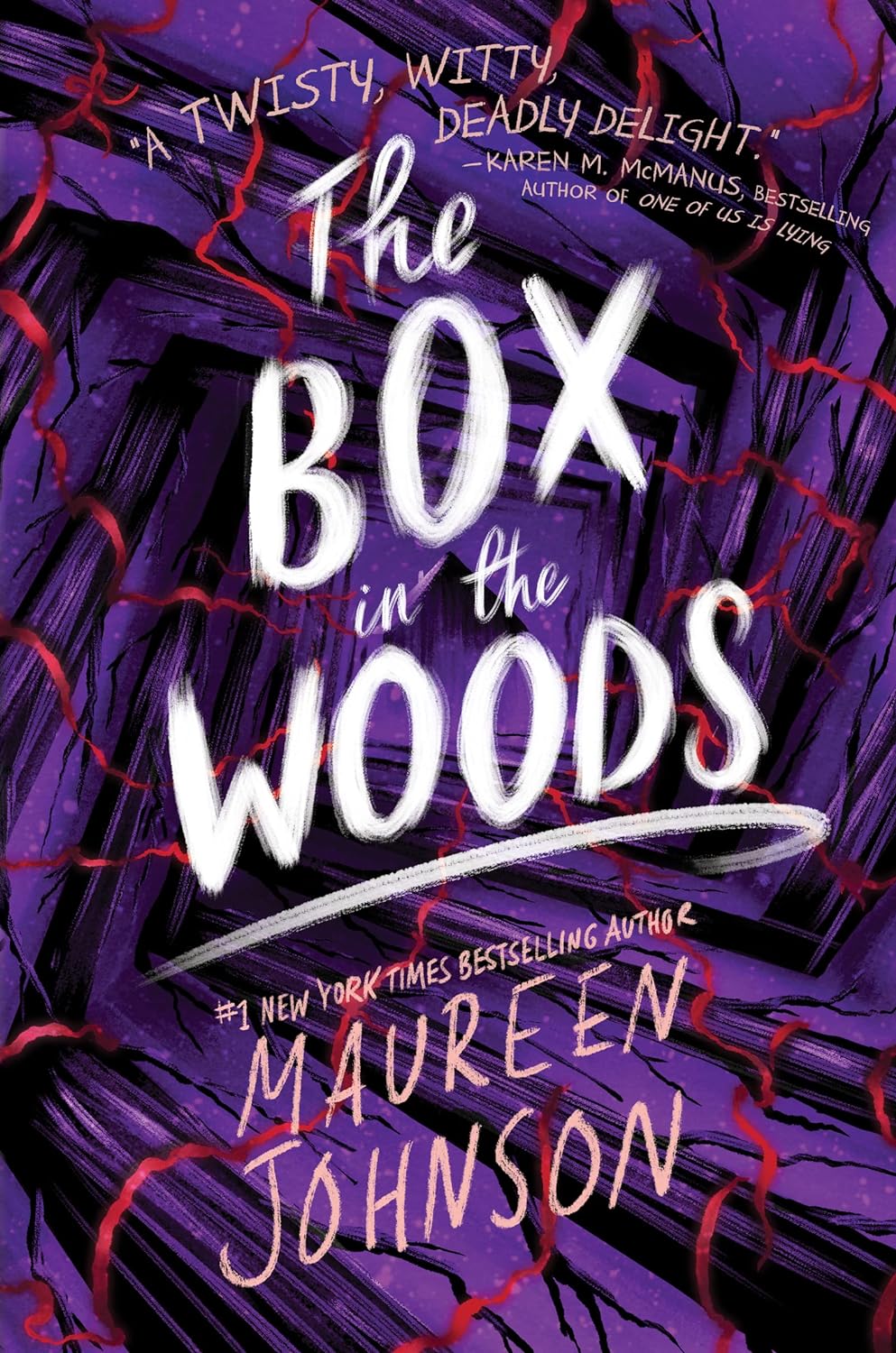 The Box in the Woods - by Maureen Johnson