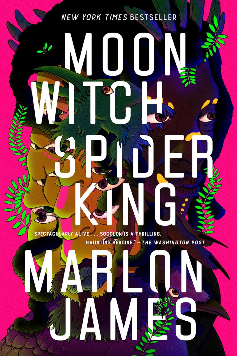 Moon Witch, Spider King (Dark Star Trilogy) - by Marlon James