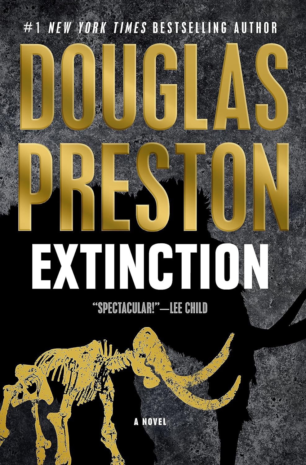 Extinction - by Douglas Preston (Hardcover)