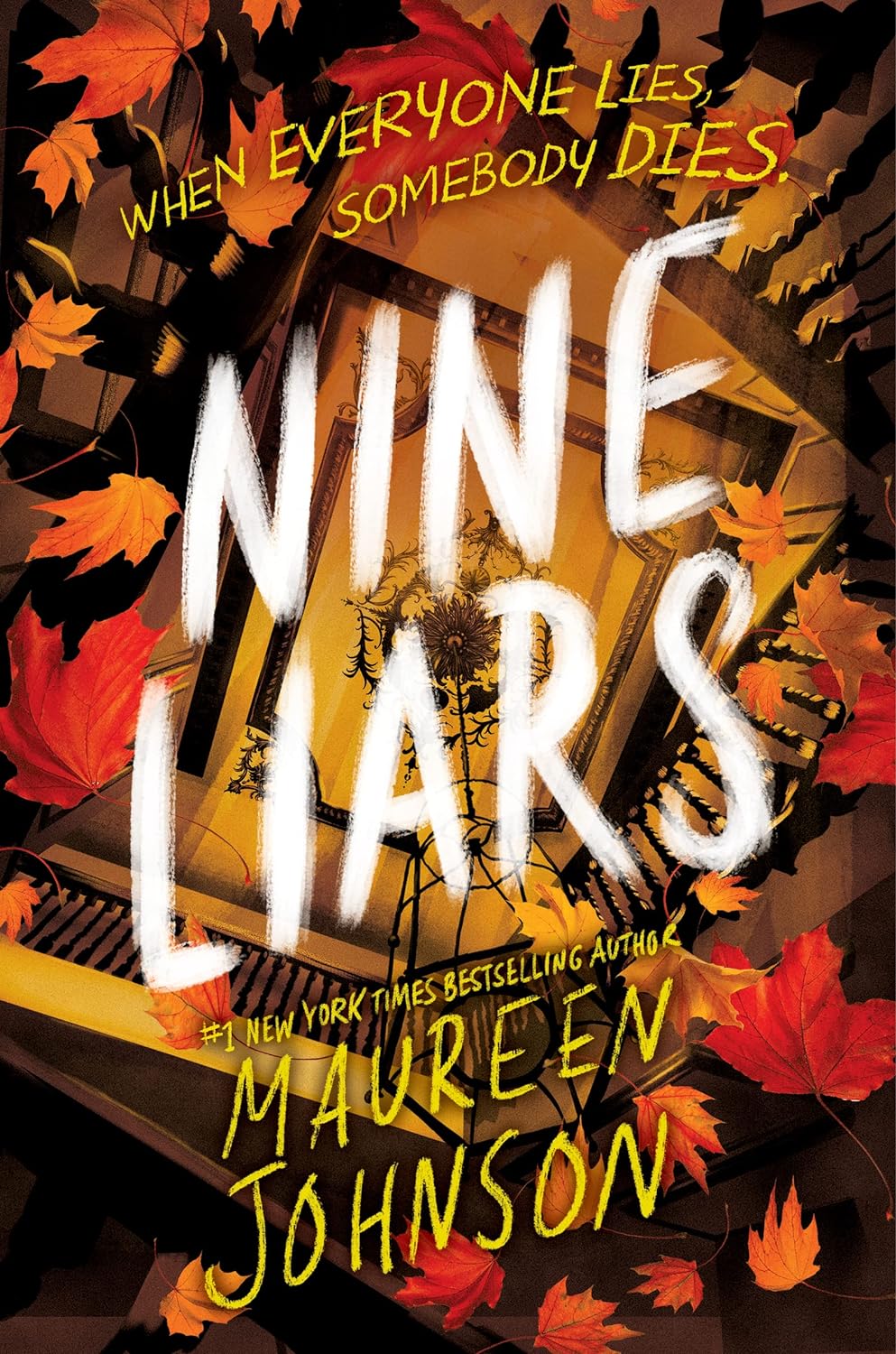 Nine Liars - by Maureen Johnson (Hardcover)