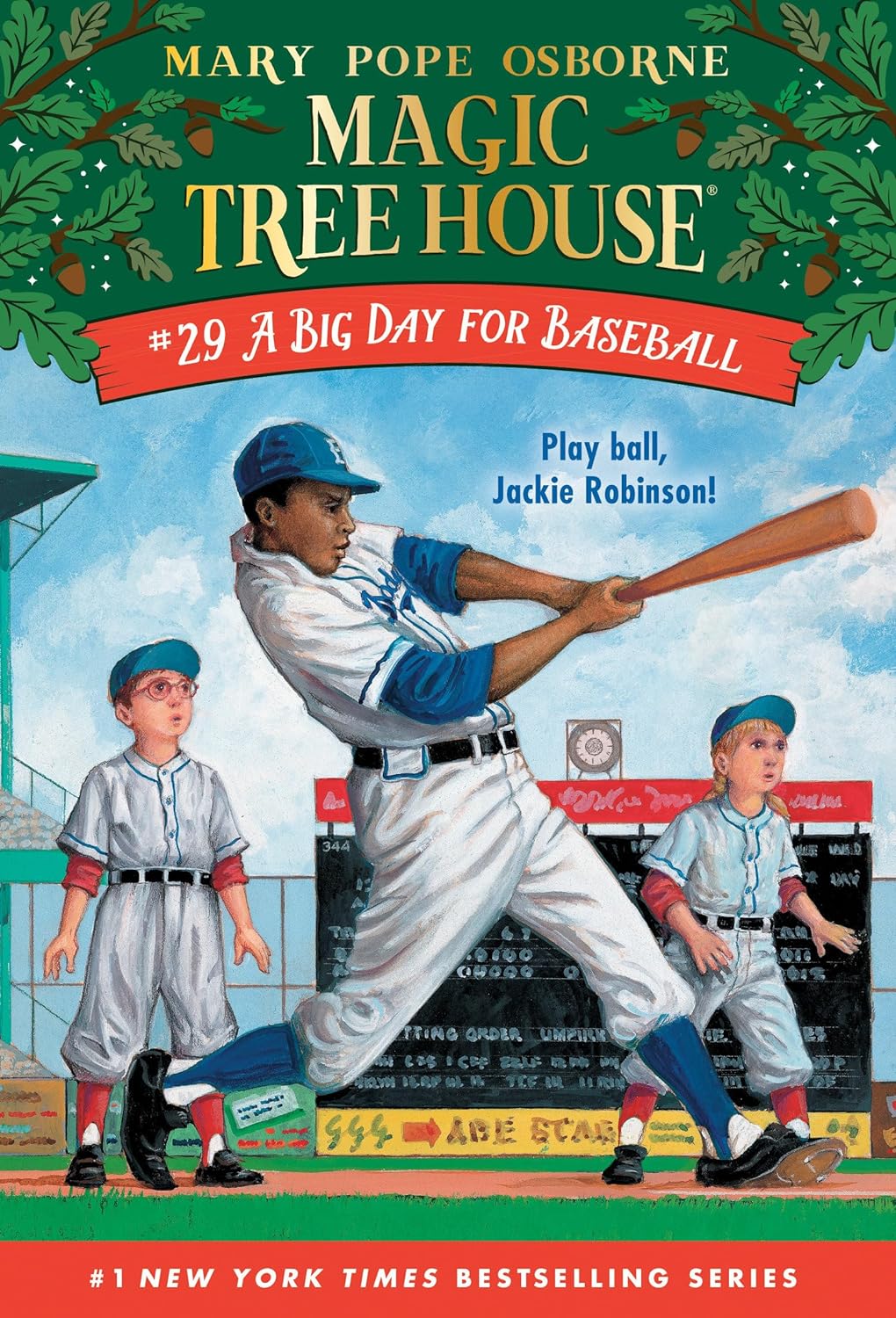 A Big Day for Baseball (Magic Tree House #29) - by Mary Pope Osborne